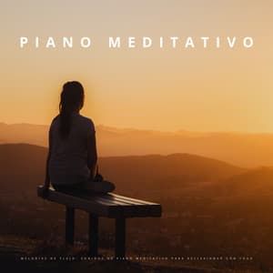 Melodías De Flujo: Sonidos De Piano Meditativo Para Reflexionar Con Yoga - Piano clásico