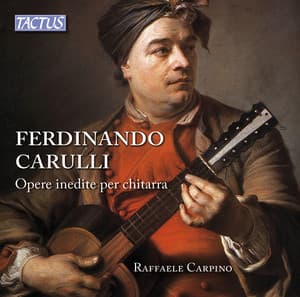 Carulli: Unpublished Works for Guitar - Ferdinando Carulli