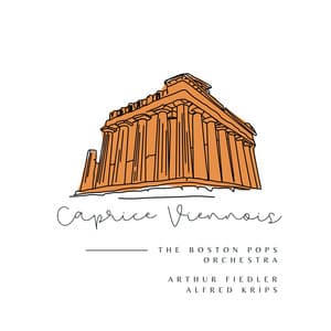 Caprice Viennois - Boston Pops Orchestra