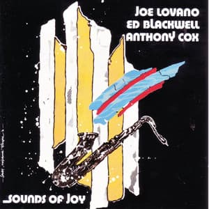 Sounds of Joy - Joe Lovano
