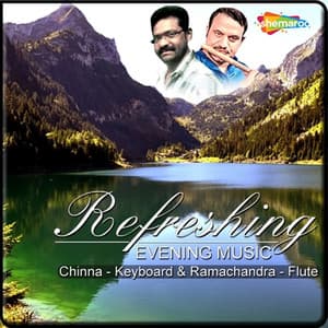 Refreshing Evening Music - Ramachandra Murthy