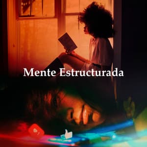 Mente Estructurada - Meditación