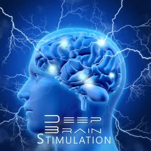 Deep Brain Stimulation: Music To Stimulate Brain Cells To Work, Concentrate, Focus - Brain Stimulation Consort
