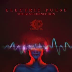 Electric Pulse: The Beat Connection - Friday Night Music Zone