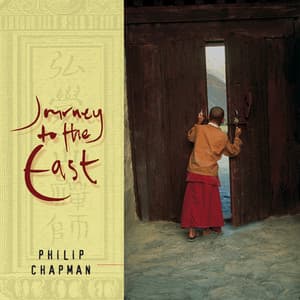 Journey to the East - Philip Chapman
