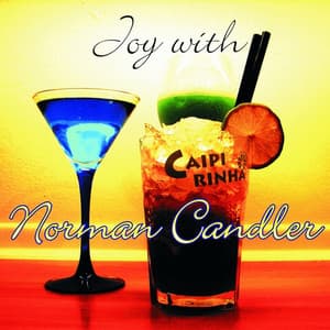 Joy with Norman Candler - Norman Candler