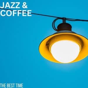 The Best Time - Jazz & Coffee