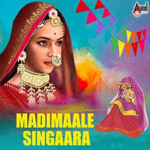 Madimaale Singaara - Narasimha Naik