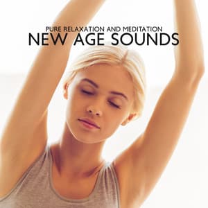 Pure Relaxation and Meditation – New Age Sounds for Music Therapy, Deep Harmony and Peace of Mind - Mindfulness Meditation Unit