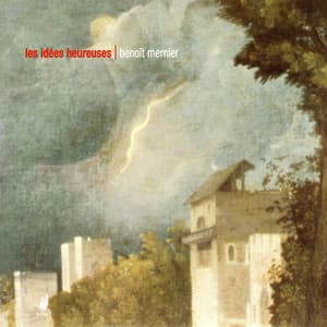 Mernier: Quintette, Les Niais de Sologne, Les Idées Heureuses - Benoît Mernier