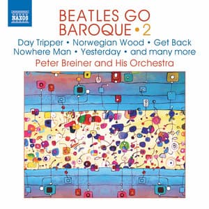 Beatles Go Baroque, Vol. 2 - Peter Breiner