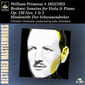 Brahms: Viola Sonatas, Op. 120 - Hindemith: Der Schwanendreher - Sir John Pritchard