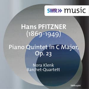 Pfitzner: Piano Quintet in C Major, Op. 23 - Hans Pfitzner