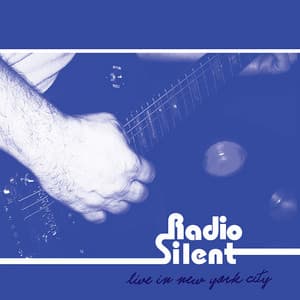 Radio Silent Live - Radio Silent
