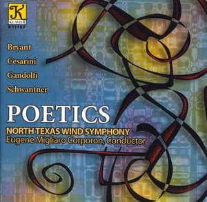 North Texas Wind Symphony: Poetics - North Texas Wind Symphony