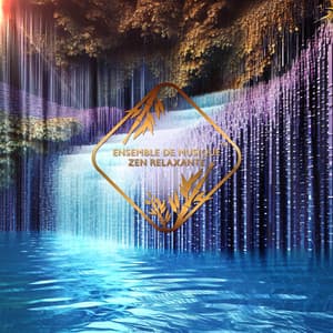Sérénité du Système Nerveux - Ensemble de Musique Zen Relaxante
