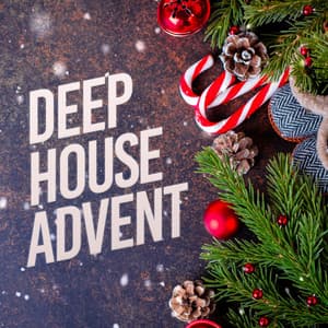 Deep House Advent - Deep House Music