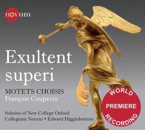 Couperin: Exultent superi - Motets choisis - François Couperin