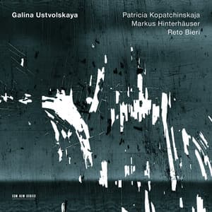 Galina Ustvolskaya: Violin Sonata; Violin Duo; Clarinet Trio - Galina Ustvolskaya