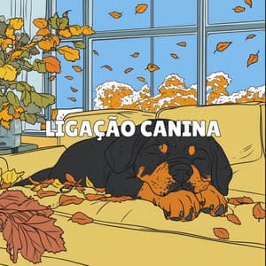Ligação Canina - Música de Cachorro Calmante