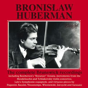 J.S. Bach, Gluck & Others: Violin Works - Bronislaw Huberman