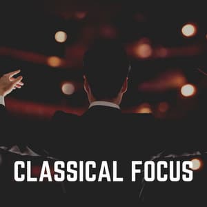 Classical Focus - Brain Power Amadeus