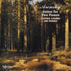 Arensky: The 4 Suites for Two Pianos - Anton Arensky