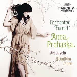 Enchanted Forest - Anna Prohaska