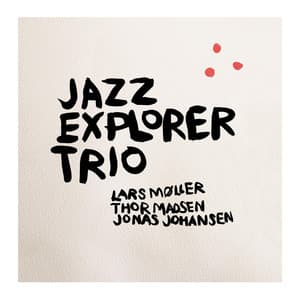 Jazz Explorer Trio - Lars Møller