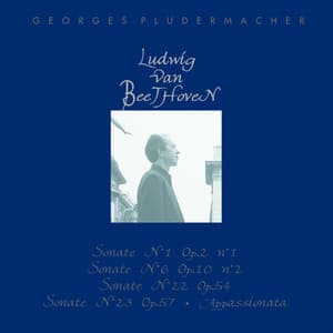 Ludwig van Beethoven: Piano Sonatas Nos. 1, 6, 22, 23 - Ludwig van Beethoven