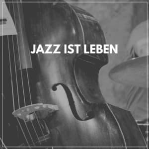 Jazz Ist Leben - Frühstück Jazz
