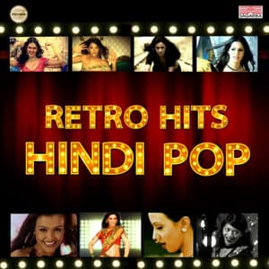 Retro Hits Hindi Pop - Avadhoot Gupte