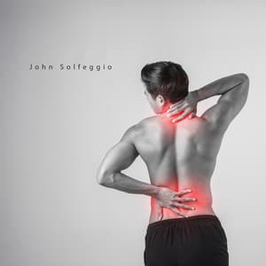 Heal Chronic Pain - John Solfeggio