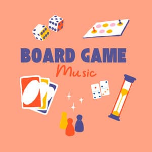 Game Night Ambience - Board Game Music