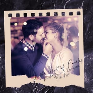 In the Light of Candles: Romantic Jazz for a Unforgettable Date Night - Soft Jazz Mood