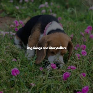 Dog Songs and Storytellers - Easy Jazz Listening