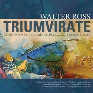 Walter Ross: Triumvirate - Walter Ross