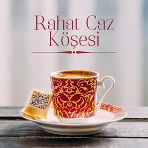 Rahat Caz Köşesi: Okumak, Yazmak ve Rahatlamak için İlham Verici, Rahatlatıcı Fon Müziği - Enstrümantal Caz Akademi