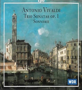 Vivaldi: Trio Sonatas, Op. 1 - Antonio Vivaldi