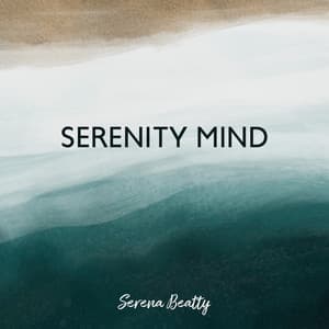 Serenity Mind - Serena Beatty