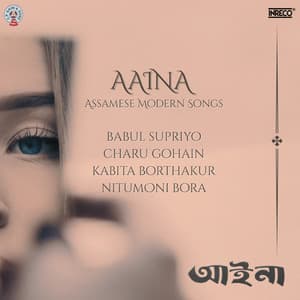 Aaina - Babul Supriyo