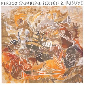 Ziribuye - Perico Sambeat