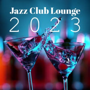 Jazz Club Lounge 2023: Midnight Chill with Jazz, Best Selection, Opening Party, After Dark Relaxation - Scott Wiles