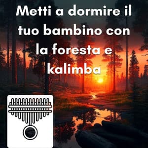 Metti a dormire il tuo bambino con la foresta e kalimba - New Age Musica Zen