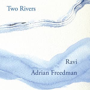 Two Rivers - Adrian Freedman