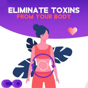Eliminate Toxins from Your Body - Brain Waves Frequencies