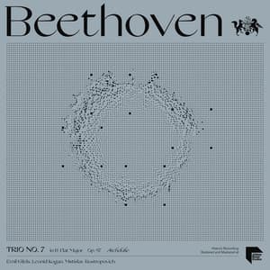 Beethoven: Trio No. 7 in B-Flat Major, Op. 97 "The Archduke" - Ludwig van Beethoven