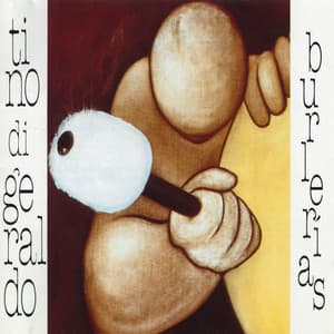 Burlerías - Tino Di Geraldo