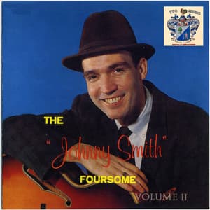 The Johnny Smith Foursome Vol. 2 - Johnny Smith