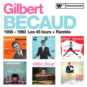 1958 - 1960 : Les 45 tours + Raretés - Gilbert Bécaud